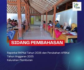 Sidang Pembahasan Raperkal RKPKal Tahun 2026 dan Perubahan APBKal Tahun Anggaran 2025 Kalurahan Plem